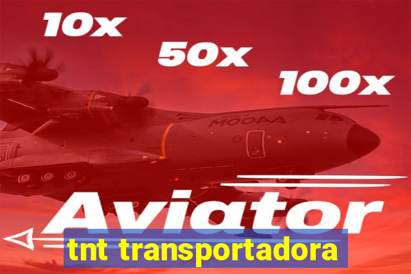 tnt transportadora